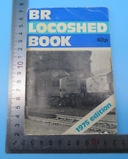 Locoshed book 1975 for sale  COLCHESTER