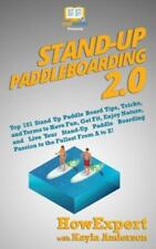 Stand Up Paddleboarding 2.0: Top 101 dicas, truques e... comprar usado  Enviando para Brazil