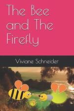 The Bee and The Firefly: A Abelha e o Vagalume (Early Children), Schneider-, comprar usado  Enviando para Brazil