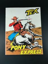 Tex 73 - Pony Express - Ed. Bonelli - Lire 400 con bollino da lire 600 usato  Roccella Ionica