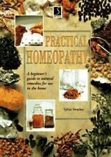 Homeopatía práctica: una guía para principiantes de remedios naturales para usar en el hogar segunda mano  Embacar hacia Mexico