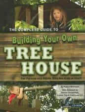 La guía completa para construir tu propia casa en el árbol: para padres y adultos que  segunda mano  Embacar hacia Mexico