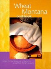 Usado, Wheat Montana Cookbook: Receitas de nossa padaria e nossos clientes usando trigo... comprar usado  Enviando para Brazil