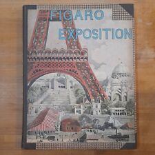 Figaro exposition 1889 usato  Roma