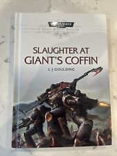 Warhammer 40K Slaughter at Giant's Coffin - L J Goulding - (2017, twarda okładka) na sprzedaż  Wysyłka do Poland