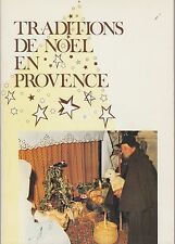 Traditions noel provence d'occasion  Draguignan