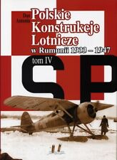 Polskie Konstrukcje Lotnicze Tom IV część 3 - Dan Antoniu, używany na sprzedaż  PL