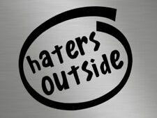 Haters outside funny for sale  Shipping to Ireland