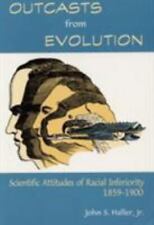 Outcasts from Evolution: Scientific Attitudes of Racial Inferiority, 1859 - 1900 comprar usado  Enviando para Brazil
