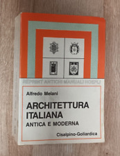 Alfredo melani architettura usato  Italia