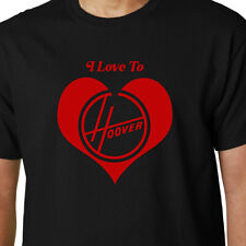 Love hoover shirt for sale  STOURBRIDGE