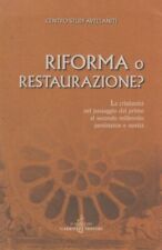 Riforma restaurazione cristian usato  Firenze