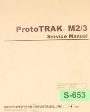 Southwestern Industries ProtoTrak M2/3 Service Manual for sale  Shipping to South Africa