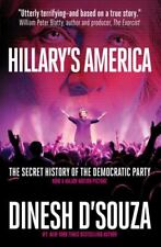 Hillary's America: a História Secreta Do Partido Democrático por Dinesh D 'Souza comprar usado  Enviando para Brazil