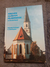 Kirchen klöster pilgerwege gebraucht kaufen  Freising