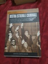 Destra estrema criminale usato  Roma