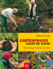 Gartenpraxis schritt schritt gebraucht kaufen  Bayreuth