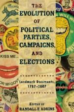 The Evolution of Political Parties, Campaigns, and Elections: Landmark... for sale  Shipping to South Africa