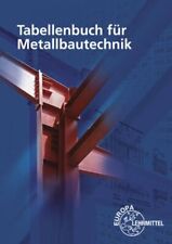 Tabellenbuch metallbautechnik  gebraucht kaufen  Berlin