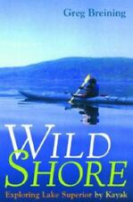 Wild Shore: explorando Lake Superior por Caiaque por breining, Greg comprar usado  Enviando para Brazil