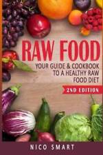 Raw food guide for sale  Montgomery
