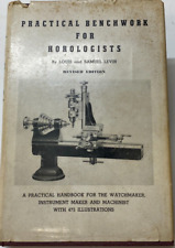 Used, "Practical Benchwork For Horologists" By Samuel Levin, About Lathes for sale  Shipping to South Africa