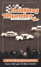 Rolling Thunder Stock Car Racing: White Lightning por Keith, Don; Wright, Kent comprar usado  Enviando para Brazil
