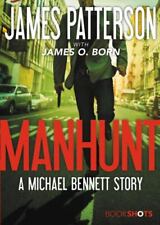 Manhunt: A Michael Bennett Story por Patterson, James comprar usado  Enviando para Brazil