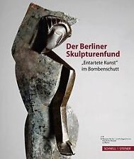 Berliner skulpturenfund entart gebraucht kaufen  Berlin