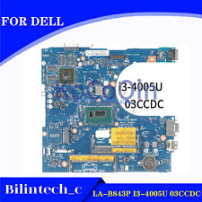 LA-B843P I3-4005U 03CCDC PARA DELL Lispiron 15-5558 5458 Motherbroad Test ok comprar usado  Enviando para Brazil