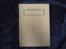 THE LAST CALL! OR "THE TRUMPET SHALL SOUND" BY R. NAISH 1935/HB * UK POST £3.25* comprar usado  Enviando para Brazil