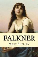 Falkner (edición en inglés) de Mary Shelley (libro de bolsillo) segunda mano  Embacar hacia Mexico