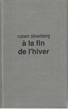 Robert silverberg fin d'occasion  L'Union