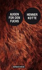 Augen für den Fuchs Henner Kotte, używany na sprzedaż  Wysyłka do Poland