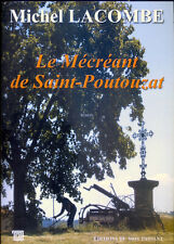 Mécréant saint poutouzat d'occasion  Saint-Julien-de-Vouvantes