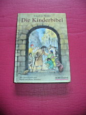 Kinderbibel eckart zur gebraucht kaufen  Gartenstadt,-Oberndorf