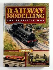 Railway Modelling: The Realistic Way, Rice, Iain segunda mano  Embacar hacia Argentina
