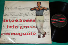 Izio Gross E Seu Conjunto - Isto É Bossa BRASIL LP Jazz Bossa Nova Baden Powell comprar usado  Brasil 