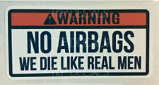 No Airbags.. STICKER DECAL , Camper, car bike. toolbox, 4 x 4 . for sale  NOTTINGHAM