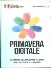 Primavera digitale catalogo usato  Italia