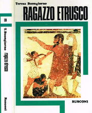 Ragazzo etrusco. teresa usato  Italia