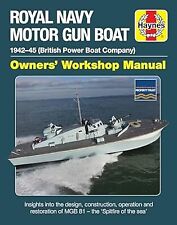Royal Navy Motor Gun Boat Manual: 1942-45 (British Power Boat Company) (Owners W, usado segunda mano  Embacar hacia Argentina