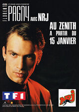 PUBLICITE ADVERTISING  1991   NRJ radio  FLORENT PAGNY en concert  au ZENITH, occasion d'occasion  Le Luc