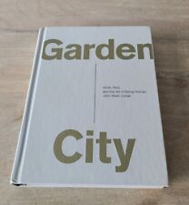 Ciudad jardín: trabajo, descanso y el arte de ser humano. por John Comer (tapa dura) segunda mano  Embacar hacia Argentina