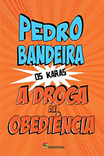 Droga Da Obediência (a) - Autor, Pedro Bandeira-Português comprar usado  Brasil 