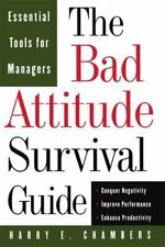 La guía de supervivencia mala actitud: herramientas esenciales para gerentes por Harry E... segunda mano  Embacar hacia Spain