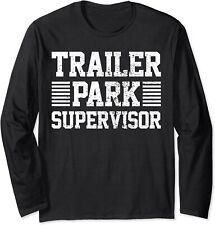 Trailer park supervisor for sale  Amityville