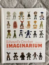 Edward crochet imaginarium for sale  PETERBOROUGH