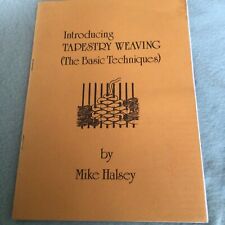 Introducing tapestry weaving for sale  BLAENAU FFESTINIOG
