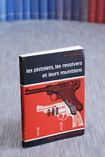 Livre pistolets revolvers d'occasion  Tremblay-en-France